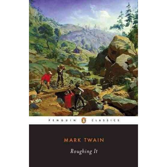 Pre-Owned Roughing It (Paperback) 0140390103 9780140390100