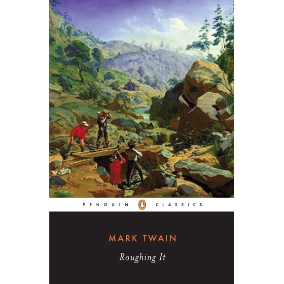 Pre-Owned Roughing It (Paperback) 0140390103 9780140390100