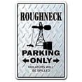 thumbnail image 1 of Roughneck Parking Decal | Indoor/Outdoor | Funny Home Décor for Garages, Living Rooms, Bedroom, Offices | SignMission Gag Novelty Gift Funny Oil Field Well Manual Labor Decal Wall, 1 of 4