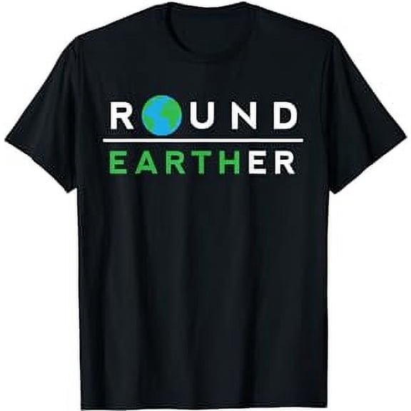 Round Earther Funny Anti Flat Earth Society Member T-Shirt