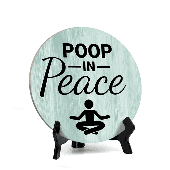 Round Poop In Peace, Light Green Decorative Bathroom Table Sign with Acrylic Easel (5" x 5")