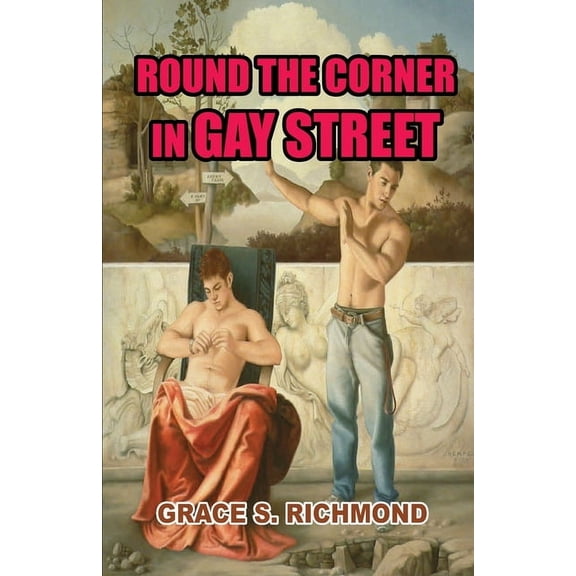 Round The Corner In Gay Street, (Paperback)