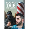 thumbnail image 1 of Round Trip to Syria (Hardcover), 1 of 1