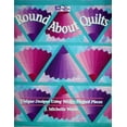 thumbnail image 1 of Pre-Owned Round about Quilts: Unique Designs Using Wedge-Shaped Pieces (Paperback) 1564770451 9781564770455, 1 of 1