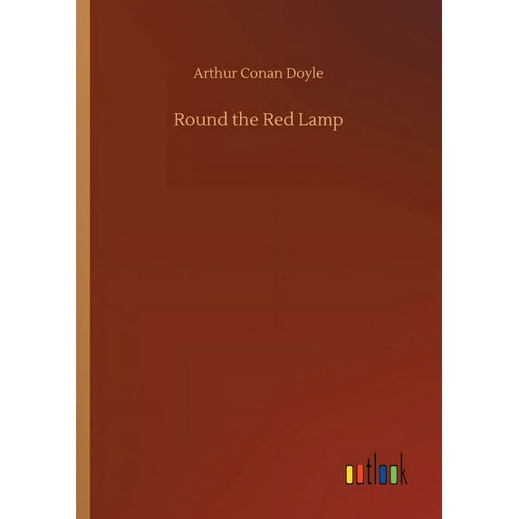 Round the Red Lamp, (Paperback)