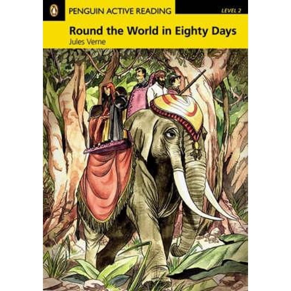 Pre-Owned Round the World in Eighty Days, Level 2, Penguin Active Readers
