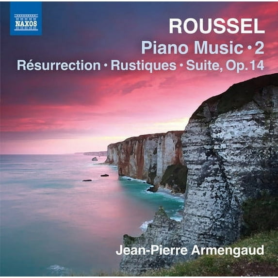 Roussel / Armengaud - Roussel: Piano Works, Vol. 2 - Music & Performance - CD