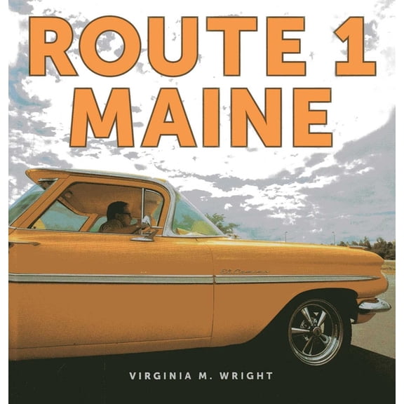 Route 1: Maine, (Hardcover)