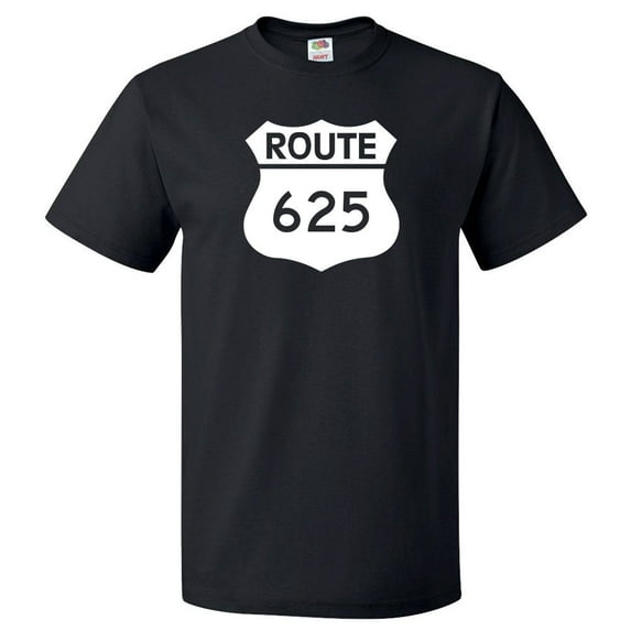 Route 625 Sign Shirt Highway 625 Sign T Shirt Gift