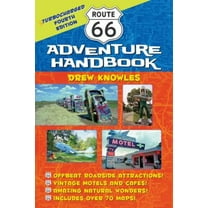 Pre-Owned Route 66 Adventure Handbook: Turbocharged Fourth Edition (Paperback) 159580059X 9781595800596