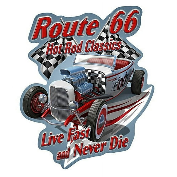Route 66 Hot Rod Classics Live Fast And Never Die Novelty Sign | Indoor/Outdoor | Funny Home Décor for Garages, Living Rooms, Bedroom, Offices | SignMission personalized gift Wall