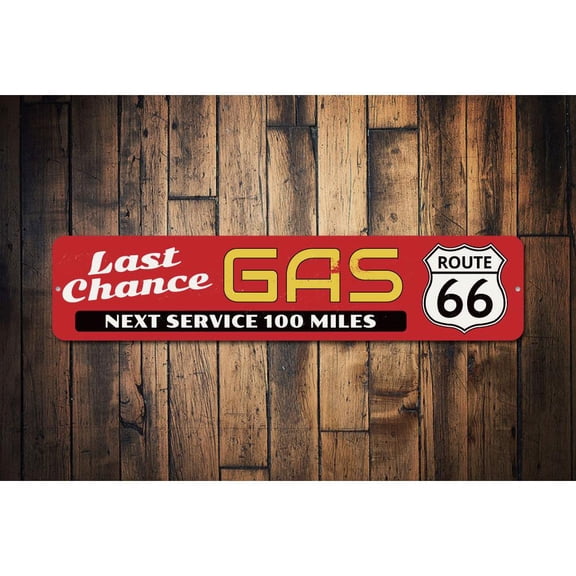Route 66 Last Chance Gas Novelty Decor, Metal Wall Sign - 4x18 Inches
