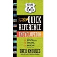 thumbnail image 1 of Pre-Owned Route 66 Quick Reference Encyclopedia (Paperback) 1595800344 9781595800343, 1 of 1