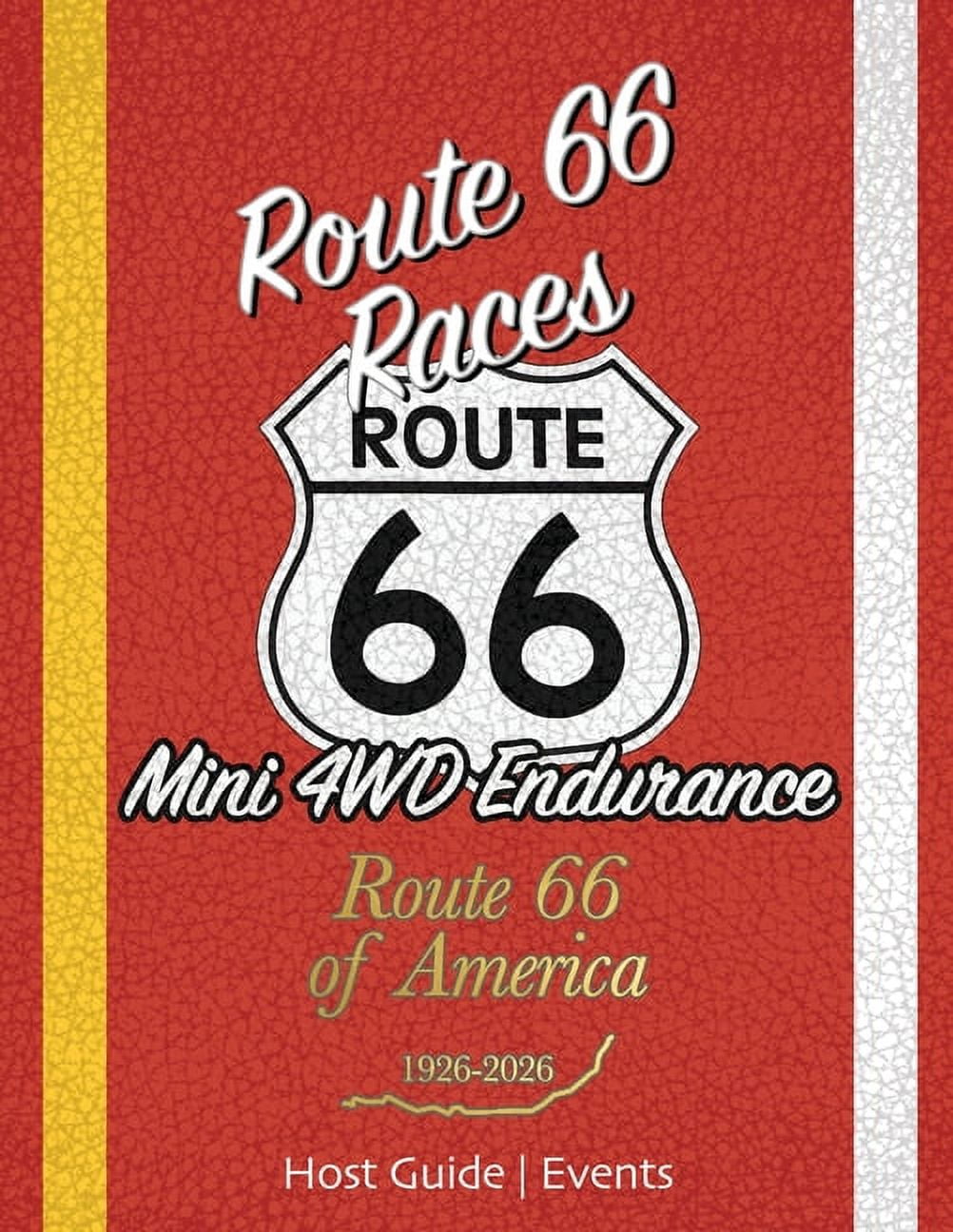 Route 66 Races Host Guide - Events: Mini 4WD Endurance Racing ...