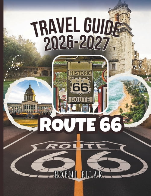 Route 66 Travel Guide 2026 2027 Full Maps GPS Waypoints And Complete Route 66 Travel Guide 2026 2027 Full Maps GPS Waypoints Complete Itineraries Chicago Santa Monica Major Cities Scenic Detours Bu Paperback 9798244446 B5d926b1 1bb9 4c8b 9564 