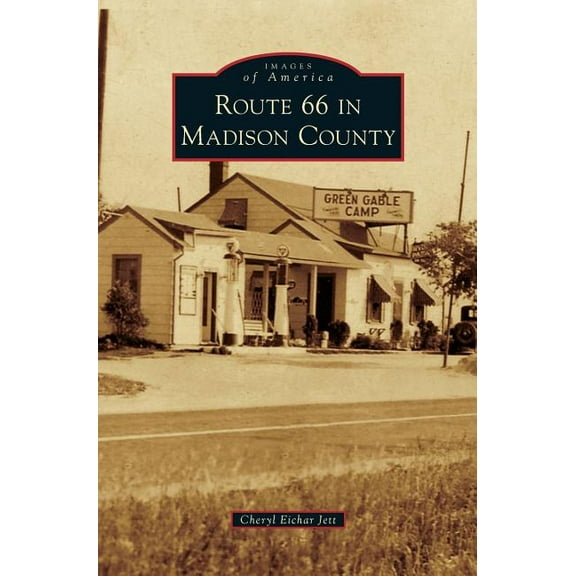 Route 66 in Madison County (Hardcover)
