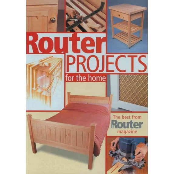 Router Projects for the Home