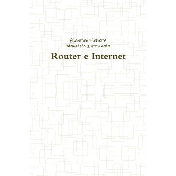 Router e Internet, (Paperback)