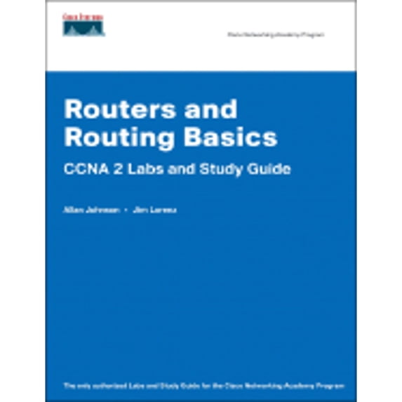 Pre-Owned Routers and Routing Basics: CCNA 2 Labs and Study Guide (Paperback) 1587131676 9781587131677
