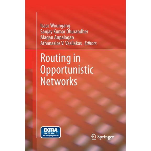 Routing in Opportunistic Networks, (Paperback)