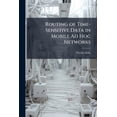 thumbnail image 1 of Routing of Time-Sensitive Data in Mobile Ad Hoc Networks, (Paperback), 1 of 1