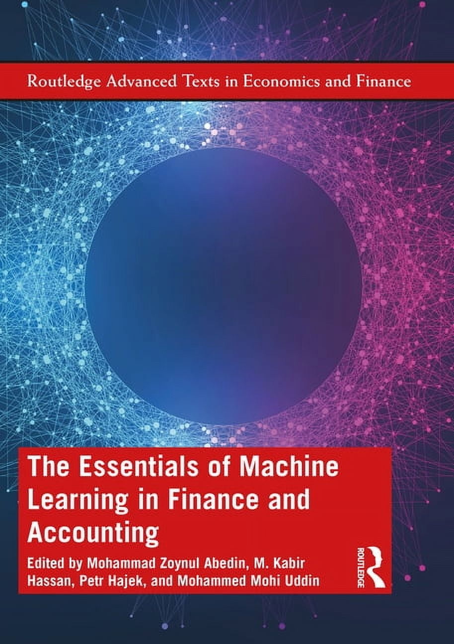 Routledge Advanced Texts in Economics an The Essentials of Machine Learning in Finance and Accounting, (Paperback)