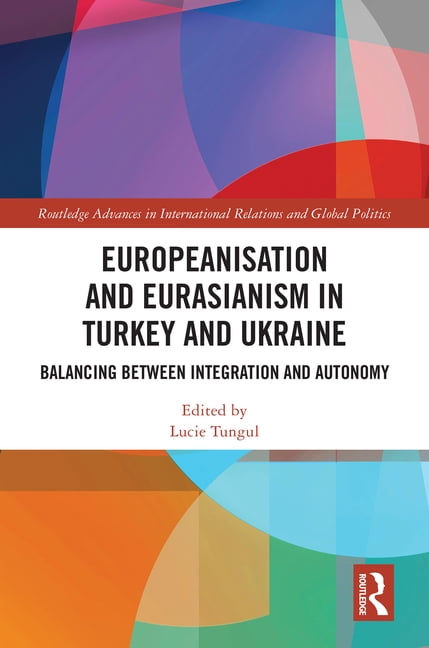 Autonomy Integrator Routledge Advances in International Rela Europeanisation and ...