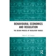 thumbnail image 1 of Routledge Advances in Behavioural Econom Behavioural Economics and Regulation: The Design Process of Regulatory Nudges, (Hardcover), 1 of 1
