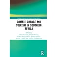 thumbnail image 1 of Routledge Advances in Climate Change Res Climate Change and Tourism in Southern Africa, (Hardcover), 1 of 1