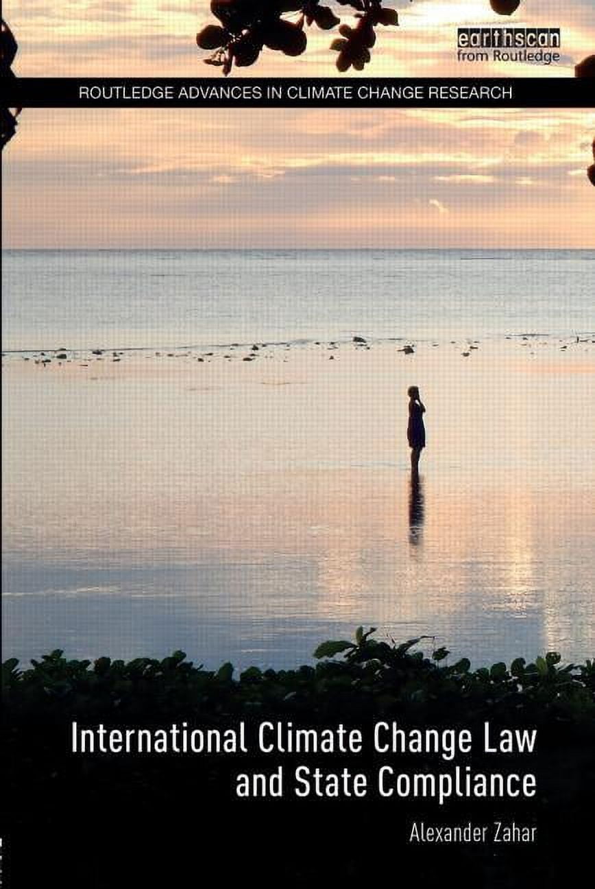 Routledge Advances in Climate Change Res International Climate Change ...