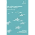 thumbnail image 1 of Routledge Advances in European Politics The EU and the European Security Strategy: Forging a Global Europe, (Hardcover), 1 of 1