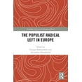 thumbnail image 1 of Routledge Advances in European Politics The Populist Radical Left in Europe, Book 1, (Hardcover), 1 of 1