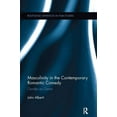 thumbnail image 1 of Routledge Advances in Film Studies Masculinity in the Contemporary Romantic Comedy: Gender as Genre, (Paperback), 1 of 1