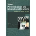 thumbnail image 1 of Routledge Advances in International Rela Power, Postcolonialism and International Relations: Reading Race, Gender and Class, Book 16, (Paperback), 1 of 1