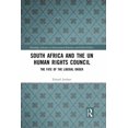 thumbnail image 1 of Routledge Advances in International Rela South Africa and the UN Human Rights Council: The Fate of the Liberal Order, (Paperback), 1 of 1