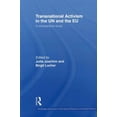 thumbnail image 1 of Routledge Advances in International Relations and Global Pol: Transnational Activism in the Un and the EU: A Comparative Study (Paperback), 1 of 1