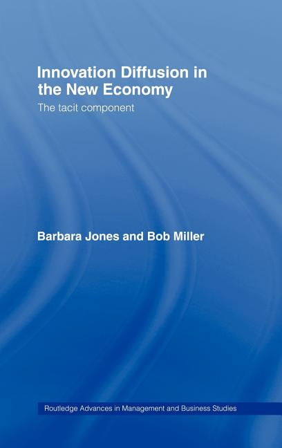 Technology Diffusion Book Routledge Advances in Management and Bus Innovation Diffusion in the ...