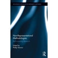 thumbnail image 1 of Routledge Advances in Research Methods Non-Representational Methodologies: Re-Envisioning Research, (Hardcover), 1 of 1
