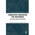 thumbnail image 1 of Routledge Advances in Risk Management Candlestick Forecasting for Investments: Applications, Models and Properties, (Hardcover), 1 of 1