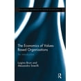 thumbnail image 1 of Routledge Advances in Social Economics The Economics of Values-Based Organisations: An Introduction, (Paperback), 1 of 1