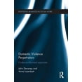 thumbnail image 1 of Routledge Advances in Social Work Domestic Violence Perpetrators: Evidence-Informed Responses, (Hardcover), 1 of 1