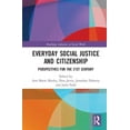 thumbnail image 1 of Routledge Advances in Social Work Everyday Social Justice and Citizenship: Perspectives for the 21st Century, (Hardcover), 1 of 1