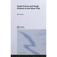 thumbnail image 1 of Routledge Advances in Sociology Youth Crime and Youth Culture in the Inner City, (Hardcover), 1 of 1