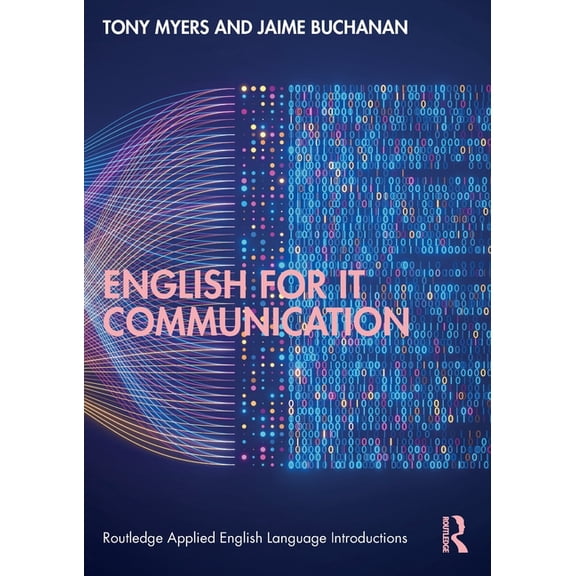 Routledge Applied English Language Intro English for It Communication, (Paperback)