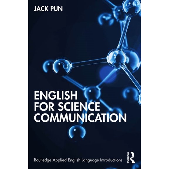 Routledge Applied English Language Intro English for Science Communication, (Paperback)