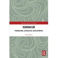 thumbnail image 1 of Routledge Approaches to History Humanism: Foundations, Diversities, Developments, (Paperback), 1 of 1