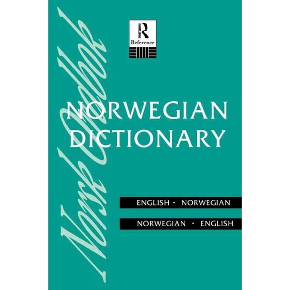 Routledge Bilingual Dictionaries Norwegian Dictionary: Norwegian-English, English-Norwegian, (Paperback)