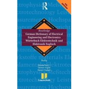 Routledge Bilingual Specialist Dictionar Routledge German Dictionary of Electrical Engineering and Electronics Worterbuch Elektrotechnik and Elektronik Englisch, Hardcover