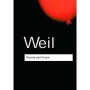 Routledge Classics Gravity and Grace, Paperback
