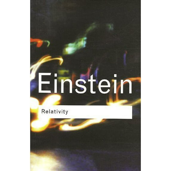 Pre-Owned Relativity - The Special and The General Theory(Routledge Classics) (Paperback) 0415253845